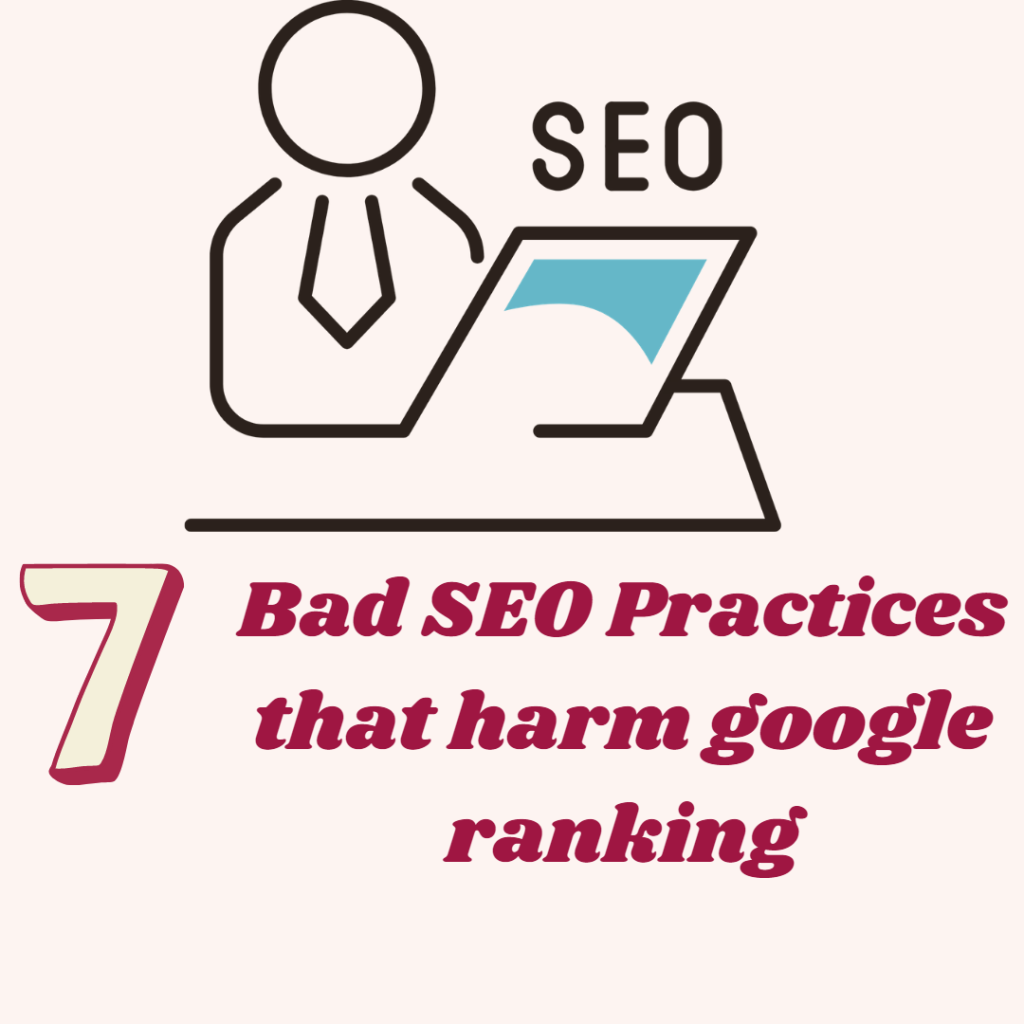 bad seo practices harm google ranking
